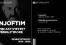 Teatri Kombëtar i Kosovës njofton për aktivitetet në nder të Enver Petrovcit